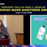 Workshop Pembuatan Hand Sanitizer Organik Oleh Fakultas Saintek UMA